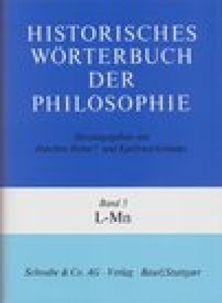 Carte Historisches Wörterbuch der Philosophie / L - Mn Joachim Ritter
