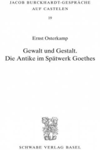 Kniha Gewalt und Gestalt Ernst Osterkamp