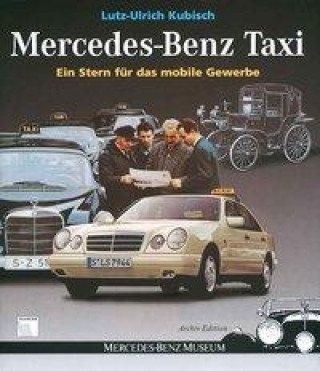 Kniha Mercedes-Benz Taxi Lutz U Kubisch