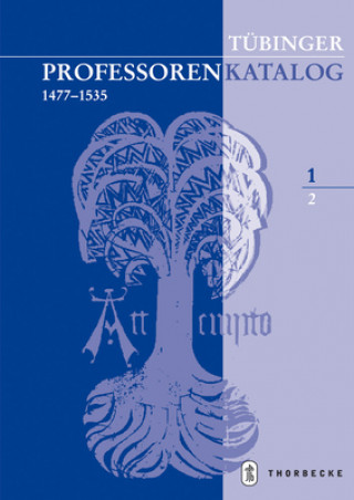 Libro Tübinger Professorenkatalog 1,2 Karl Konrad Finke