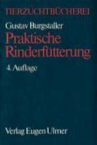 Carte Praktische Rinderfütterung Gustav Burgstaller
