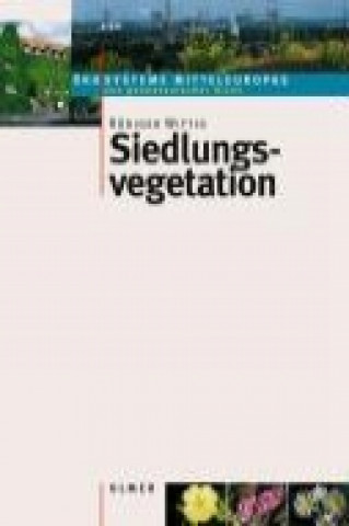 Buch Siedlungsvegetation Rüdiger Wittig