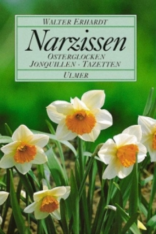 Knjiga Narzissen Walter Erhardt