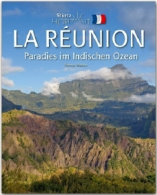Carte Horizont LA RÉUNION - Paradies im Indischen Ozean Thomas Haltner