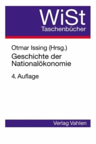 Kniha Geschichte der Nationalökonomie Otmar Issing