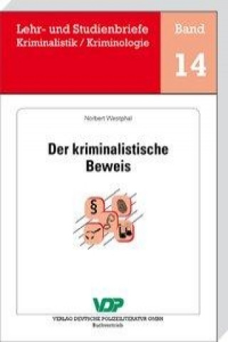 Könyv Der kriminalistische Beweis Norbert Westphal
