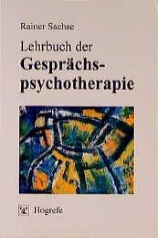 Carte Lehrbuch der Gesprächspsychotherapie Rainer Sachse