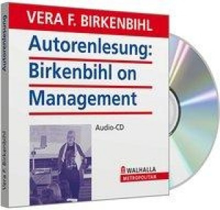 Audio Birkenbihl on Management. CD Vera F. Birkenbihl