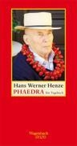 Kniha Phaedra Hans Werner Henze