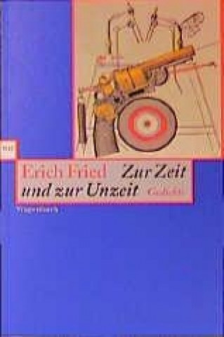 Carte Zur Zeit und zur Unzeit Erich Fried