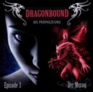 Audio Dragonbound 03. Der Murog 