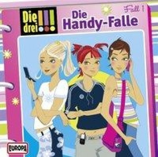 Audio Die drei !!! 01. Die Handy - Falle (drei Ausrufezeichen) 