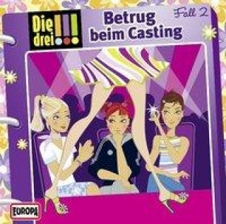 Audio Die drei !!! 02. Betrug beim Casting (drei Ausrufezeichen) 