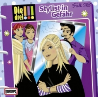 Audio Die drei !!! 38. Stylist in Gefahr (drei Ausrufezeichen) 