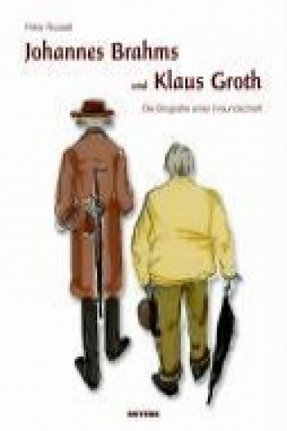 Kniha Johannes Brahms und Klaus Groth Peter Russell