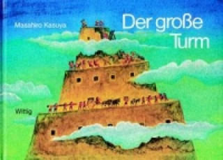 Книга Der große Turm Masahiro Kasuya