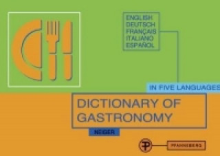 Book Dictionary of Gastronomy Elisabeth Neiger