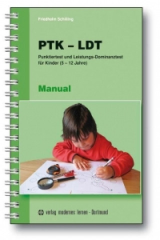 Kniha PTK - LDT Manual Friedhelm Schilling