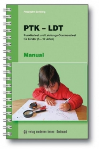 Könyv PTK - LDT Manual Friedhelm Schilling