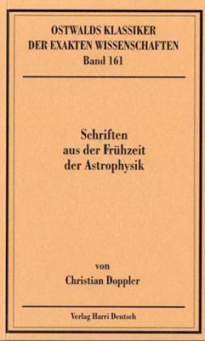 Kniha Schriften aus der Frühzeit der Astrophysik (Doppler) Christian Doppler