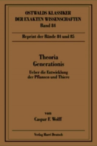 Kniha Theoria Generationis Caspar Friedrich Wolff
