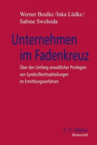 Kniha Unternehmen im Fadenkreuz Werner Beulke