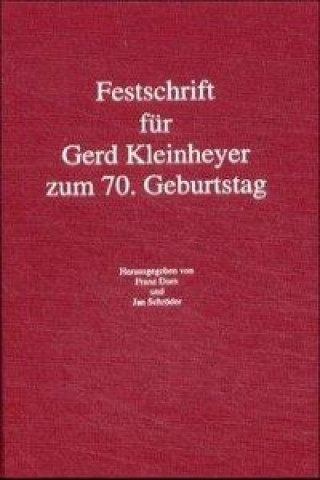 Book Festschrift für Gerd Kleinheyer zum 70. Geburtstag Jan Schröder