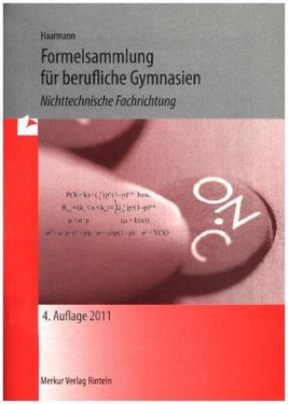 Carte Formelsammlung für das Berufliche Gymnasien Haarmann Haarmann