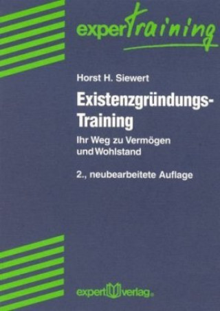 Książka Existenzgründungs-Training Horst H. Siewert