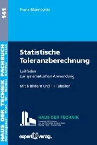 Книга Statistische Toleranzberechnung Frank Mannewitz