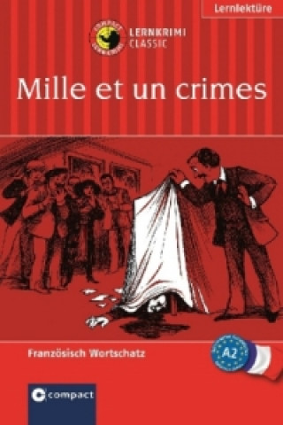 Kniha Mille et un crimes Marc Blancher