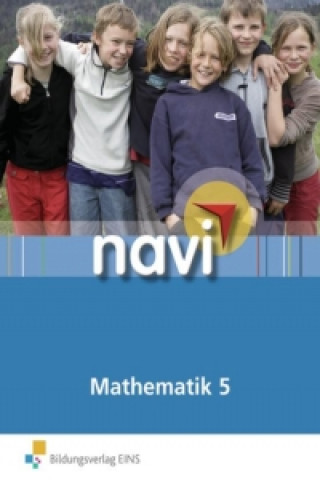 Carte Navi Mathematik 5. Schülerbuch Walter Feigl