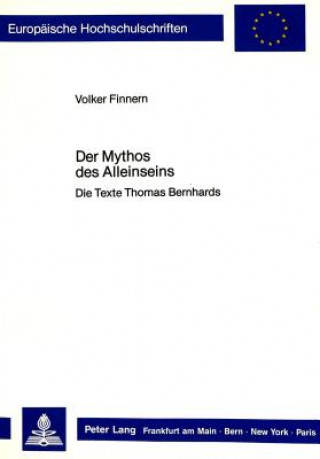 Kniha Der Mythos Des Alleinseins Volker Finnern