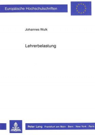 Book Lehrerbelastung Johannes Wulk