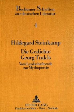 Carte Die Gedichte Georg Trakls Hildegard Steinkamp