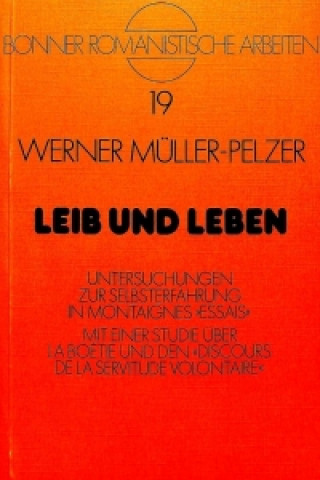 Knjiga Leib und Leben Werner Müller-Pelzer