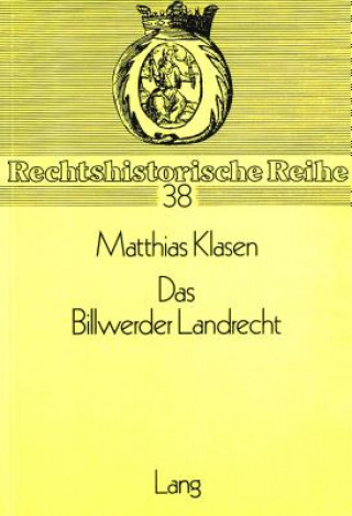 Book Das Billwerder Landrecht Matthias Klasen