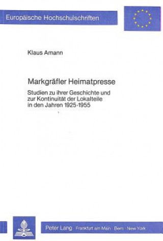 Kniha Markgraefler Heimatpresse Klaus Amann