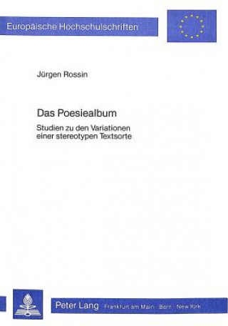 Książka Das Poesiealbum Jürgen Rossin