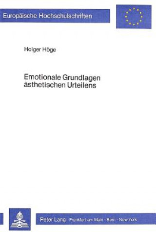 Carte Emotionale Grundlagen aesthetischen Urteilens Holger Höge