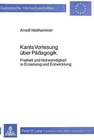 Kniha Kants Vorlesung Ueber Paedagogik Arnolf Niethammer