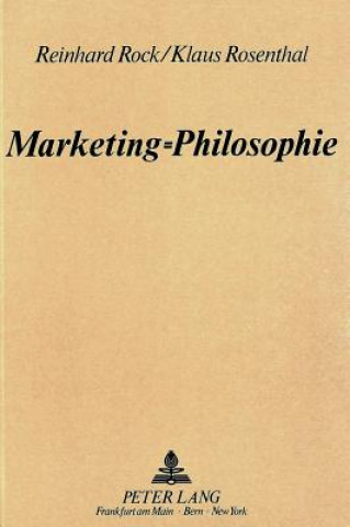 Libro Marketing=philosophie Reinhard Rock