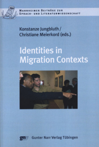 Könyv Identities in Migration Contexts Konstanze Jungbluth
