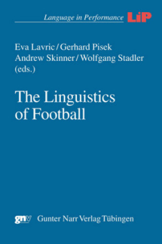 Kniha The Linguistics of Football Eva Lavric