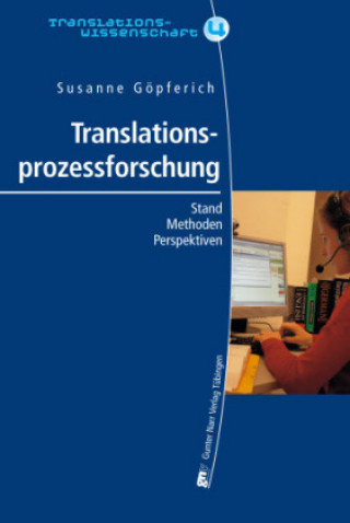 Kniha Translationsprozessforschung Susanne Göpferich