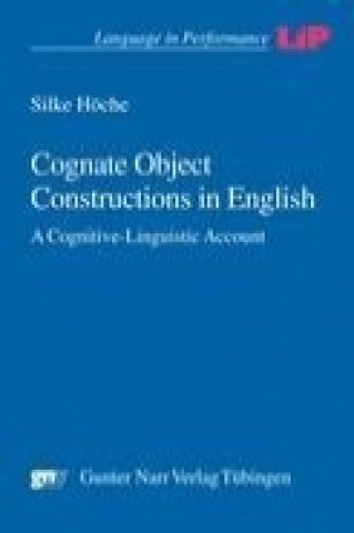 Książka Cognate Object Constructions in English Silke Höche