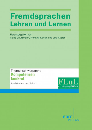 Könyv Fremdsprachen Lehren und Lernen 2012 Heft 1 Claus Königs Gnutzmann