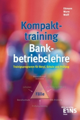 Carte Kompakt-Training Bankbetriebslehre Bernd Ettmann