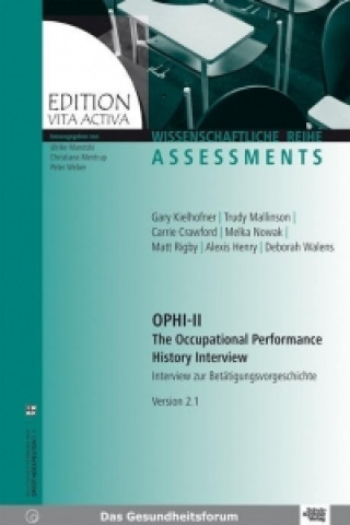 Kniha OPHI II The Occupational Performance History Interview Gary Kielhofner