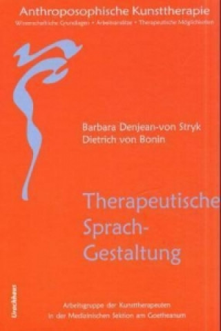 Livre Anthroposophische Kunsttherapie 4 Barbara Denjean-van Stryk